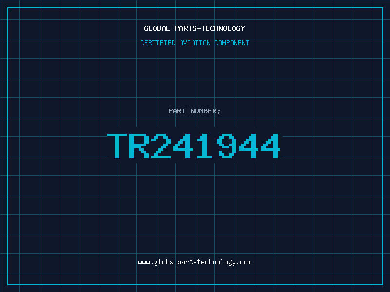 Aviation Part TR241944