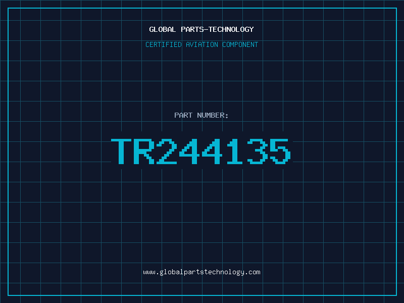 Aviation Part TR244135
