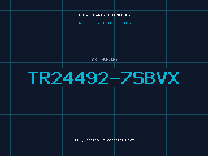 Aviation Part TR24492-7SBVX