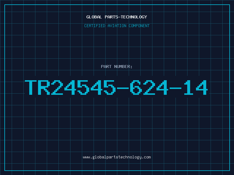 Aviation Part TR24545-624-14