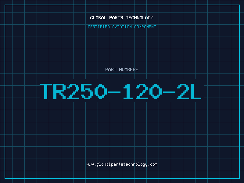 Aviation Part TR250-120-2L