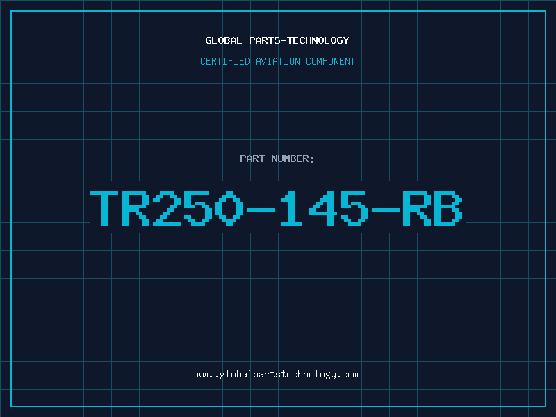 Aviation Part TR250-145-RB