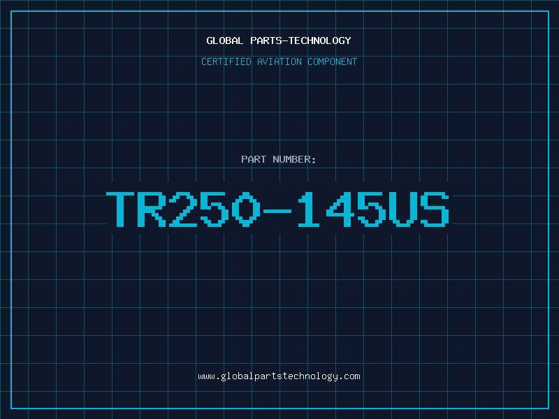 Aviation Part TR250-145US