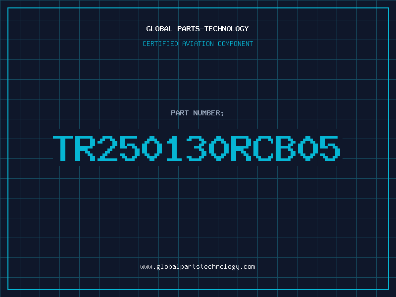 Aviation Part TR250130RCB05