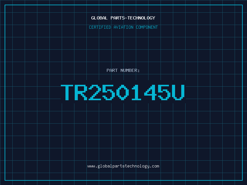Aviation Part TR250145U