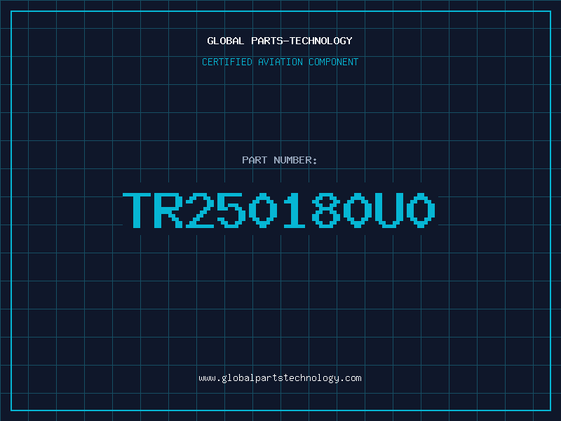 Aviation Part TR250180U0
