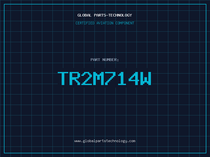 Aviation Part TR2M714W