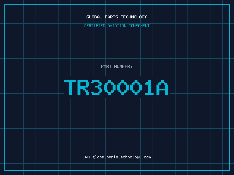 Aviation Part TR30001A