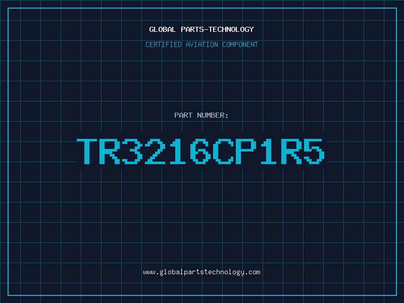 Aviation Part TR3216CP1R5