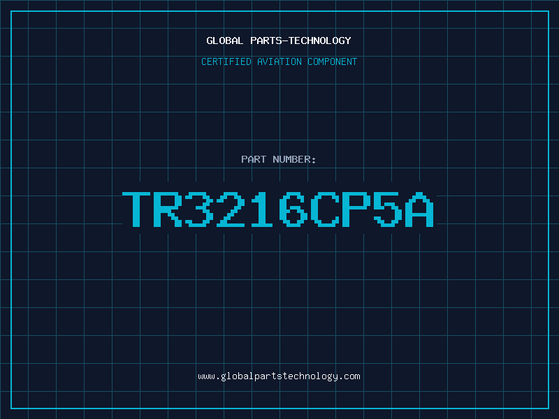 Aviation Part TR3216CP5A