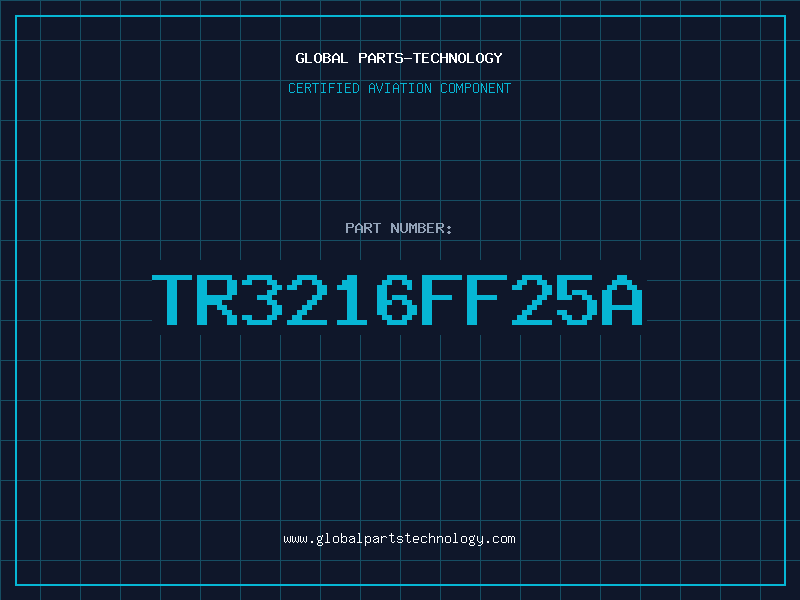 Aviation Part TR3216FF25A