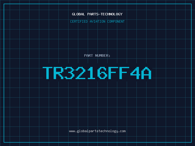 Aviation Part TR3216FF4A