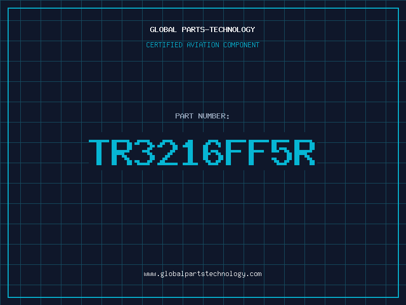 Aviation Part TR3216FF5R