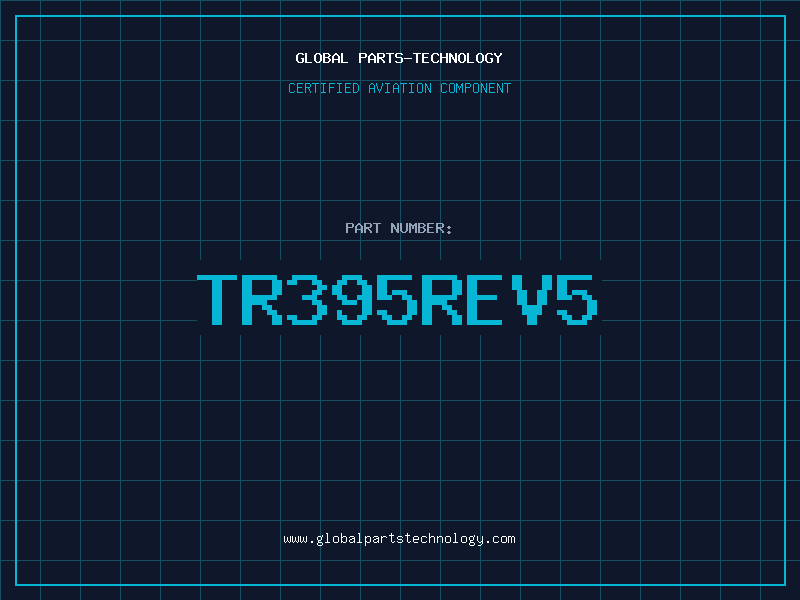 Aviation Part TR395REV5