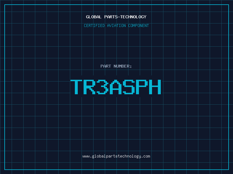 Aviation Part TR3ASPH