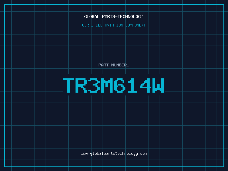 Aviation Part TR3M614W