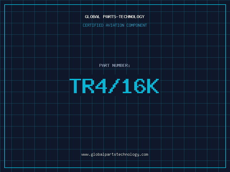 Aviation Part TR4/16K
