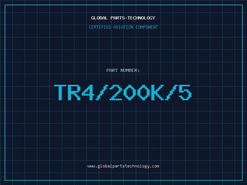 Aviation Part TR4/200K/5
