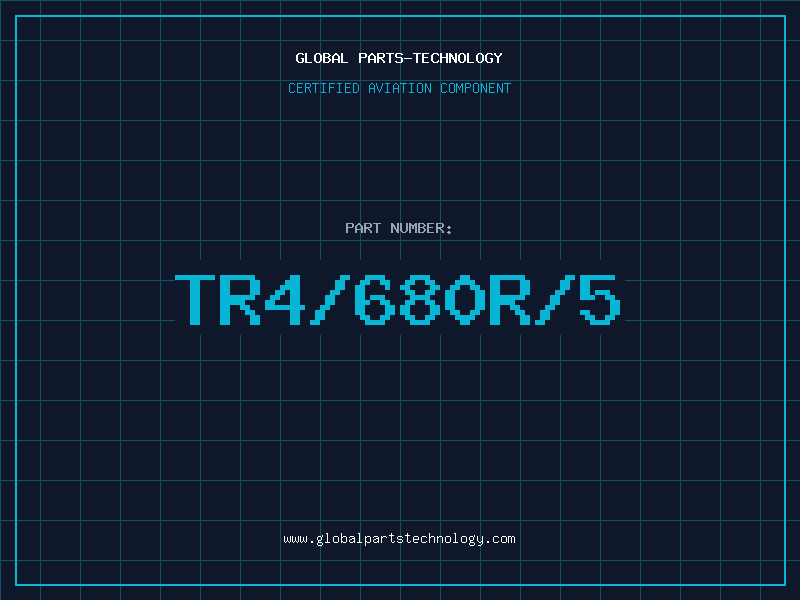 Aviation Part TR4/680R/5