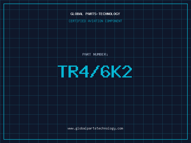 Aviation Part TR4/6K2