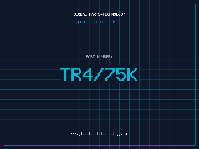 Aviation Part TR4/75K