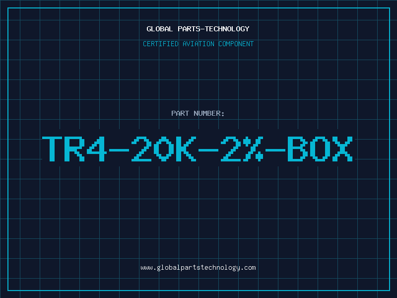 Aviation Part TR4-20K-2%-BOX