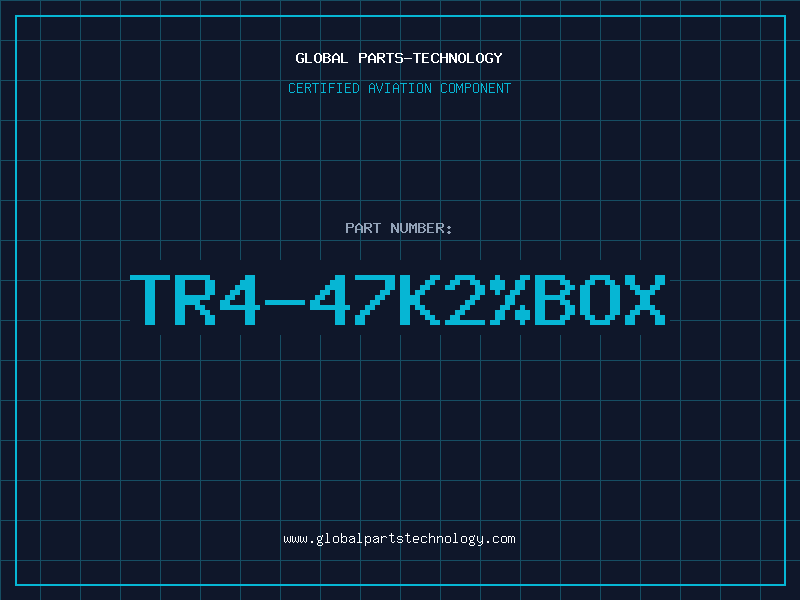 Aviation Part TR4-47K2%BOX
