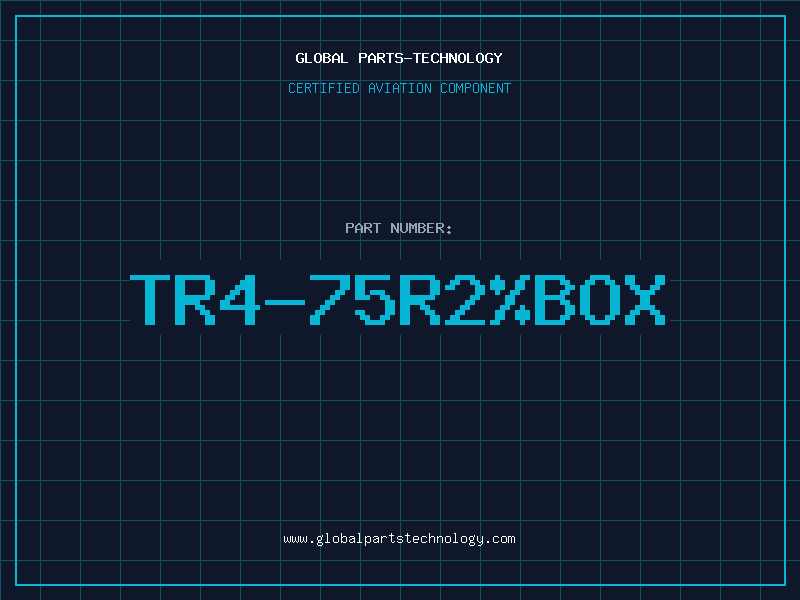 Aviation Part TR4-75R2%BOX