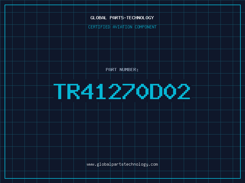 Aviation Part TR41270D02