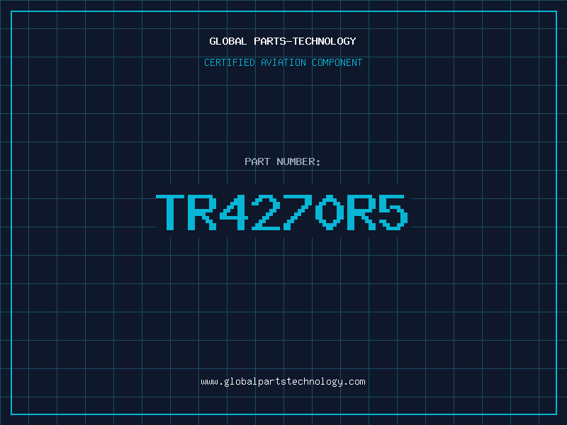 Aviation Part TR4270R5