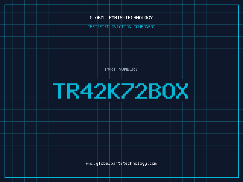 Aviation Part TR42K72BOX