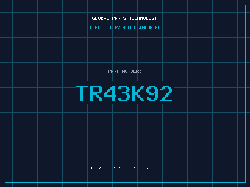 Aviation Part TR43K92