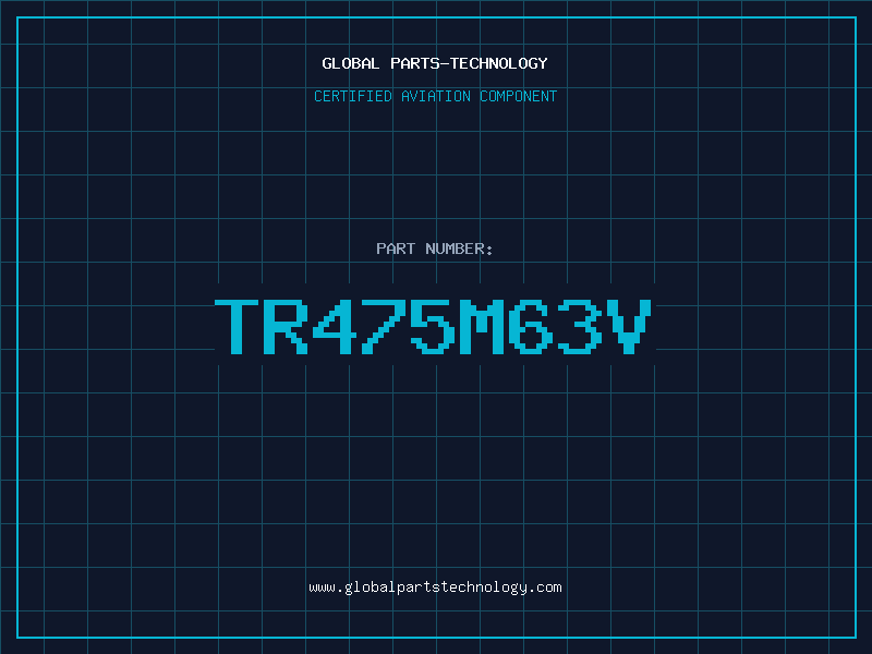 Aviation Part TR475M63V