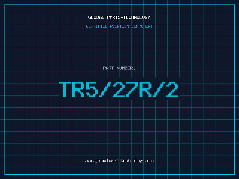 Aviation Part TR5/27R/2