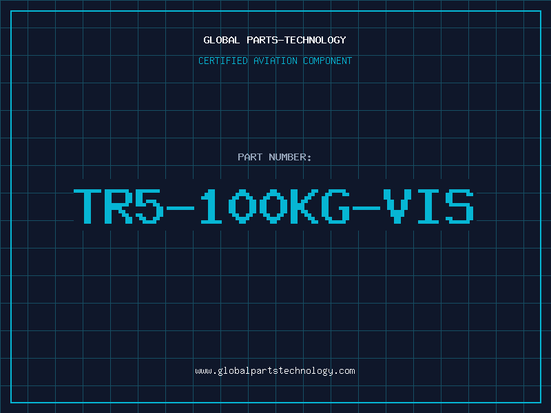 Aviation Part TR5-100KG-VIS