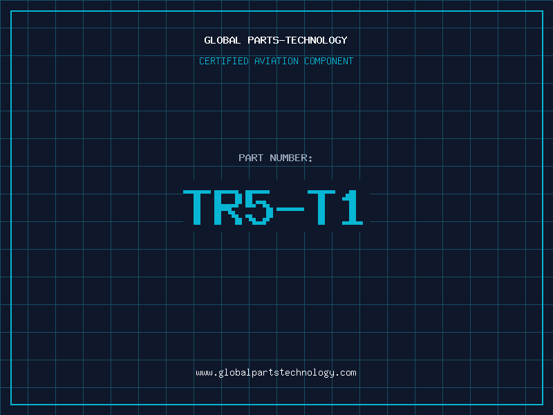 Aviation Part TR5-T1