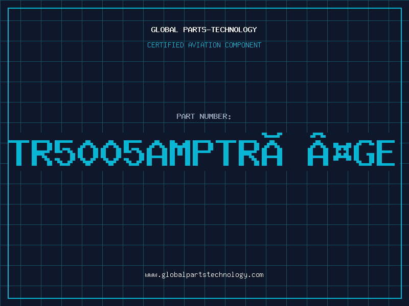 Aviation Part TR5005AMPTrÃ¤ge