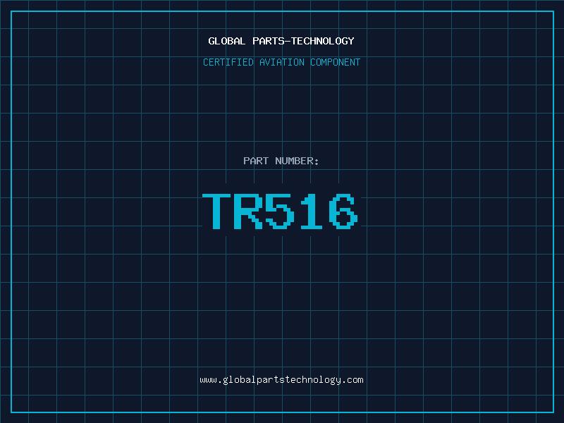 Aviation Part TR516