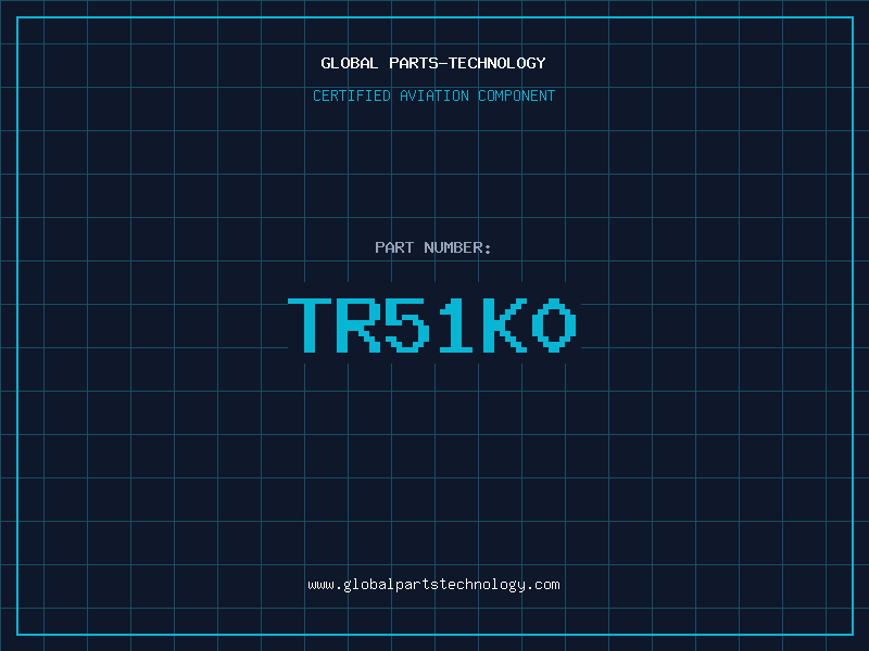 Aviation Part TR51K0