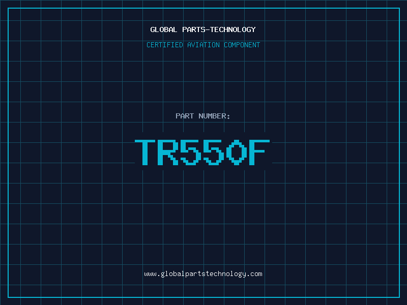 Aviation Part TR550F