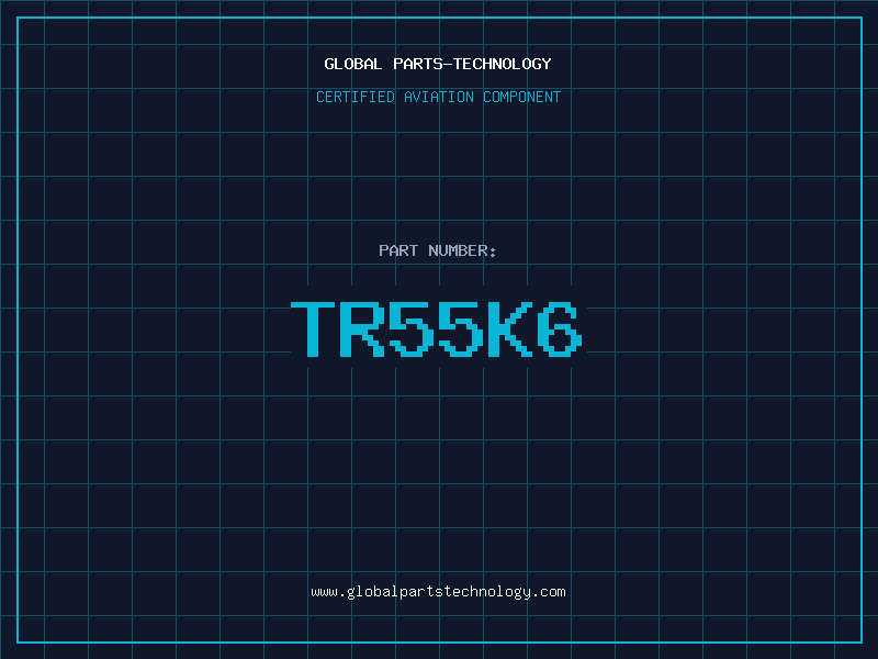 Aviation Part TR55K6