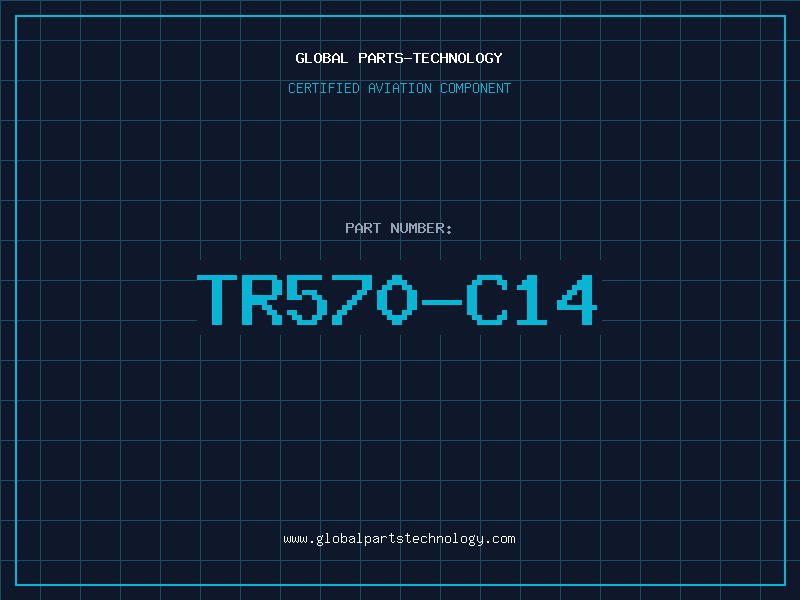 Aviation Part TR570-C14