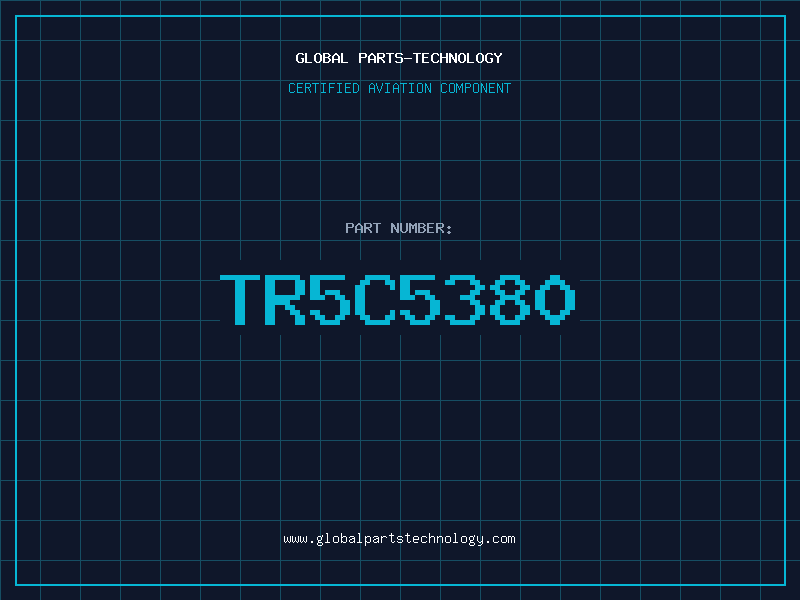 Aviation Part TR5C5380