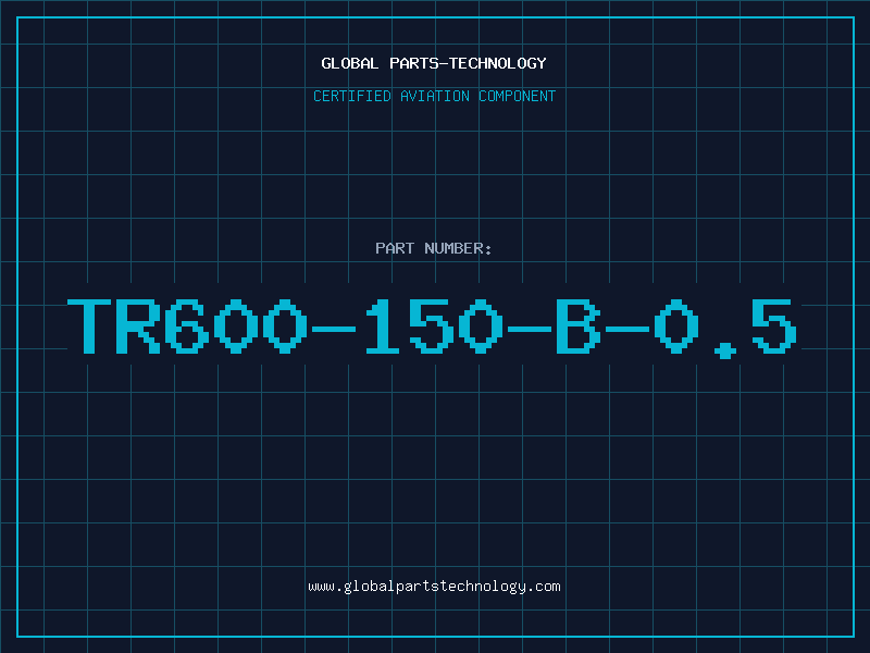Aviation Part TR600-150-B-0.5