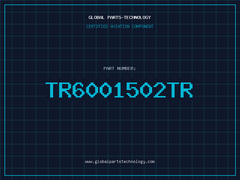 Aviation Part TR6001502TR