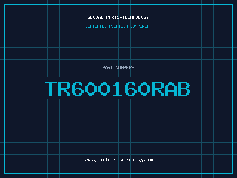 Aviation Part TR600160RAB