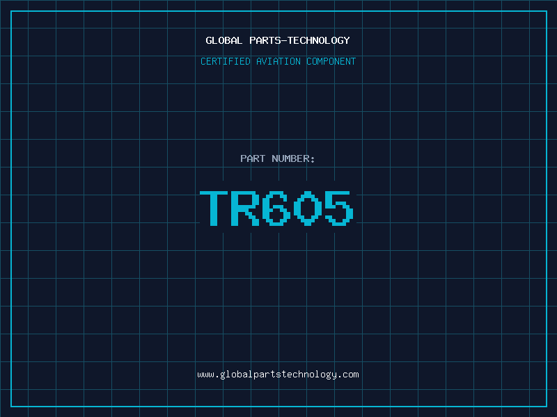 Aviation Part TR605