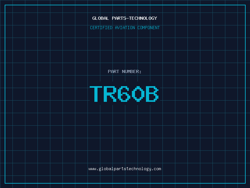 Aviation Part TR60B