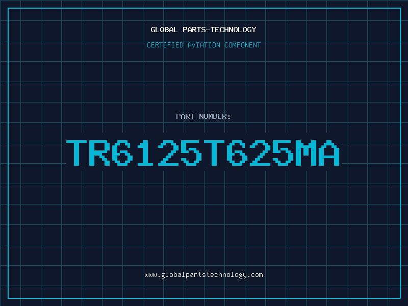 Aviation Part TR6125T625MA