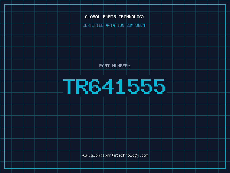 Aviation Part TR641555